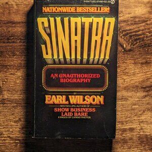 Sinatra: An Unauthorized Biography by: Earl Wilson Vintage Paperback